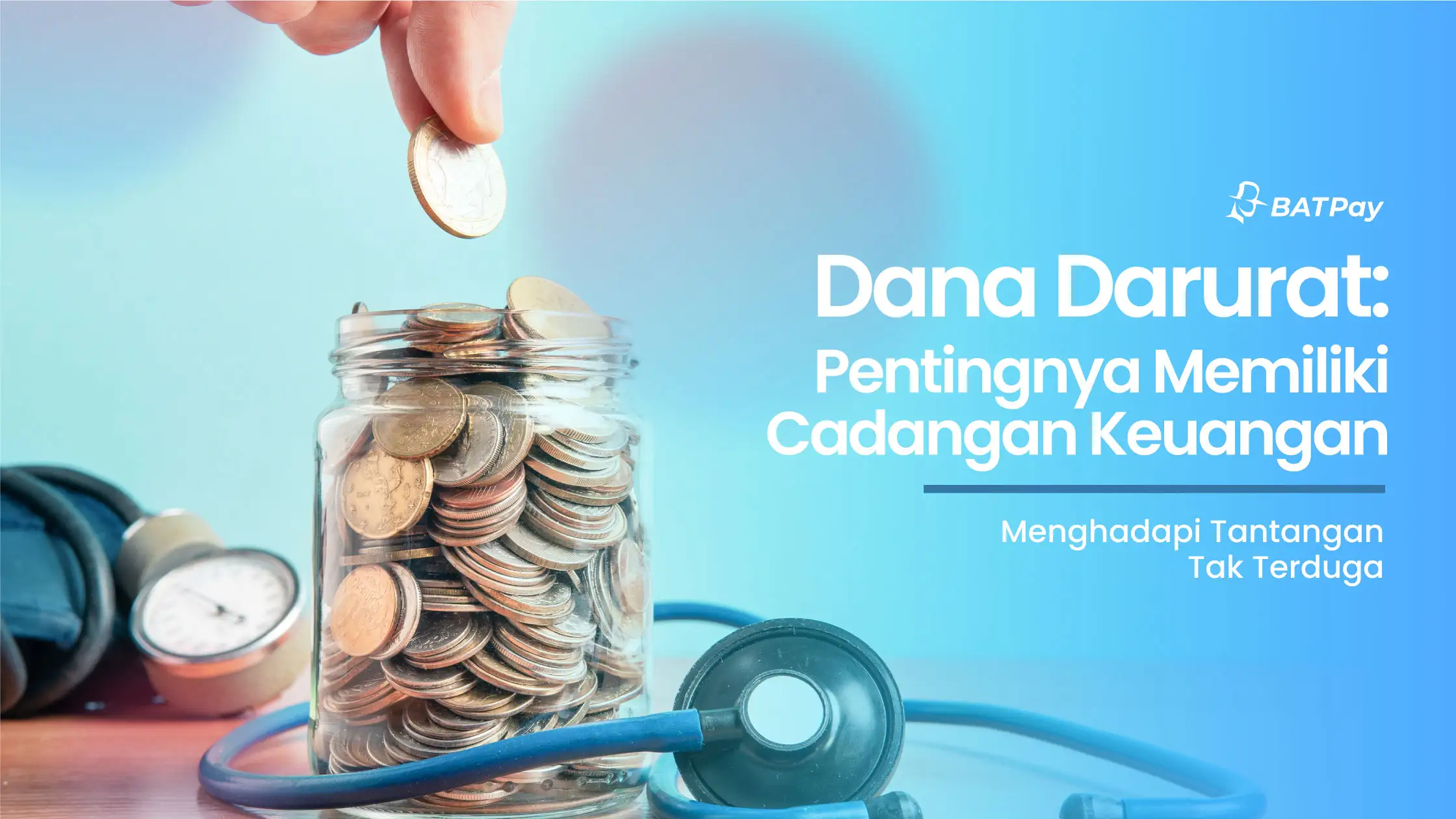 Dana Darurat: Pentingnya Memiliki Cadangan Keuangan untuk Menghadapi Tantangan Tak Terduga