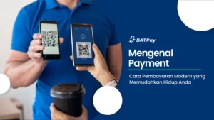 Payment adalah: Pembayaran Modern yang Memudahkan Hidup