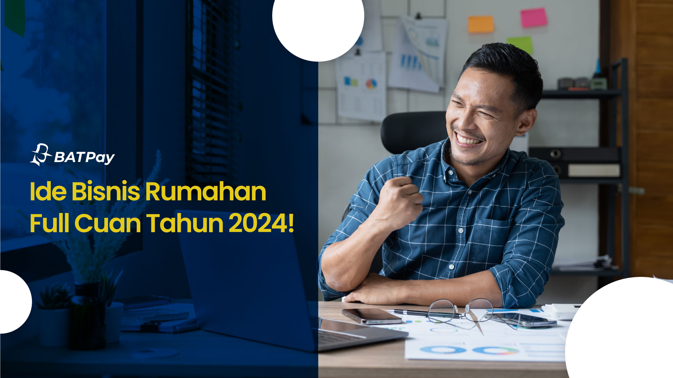 Ide Bisnis Rumahan Full Cuan Tahun 2024
